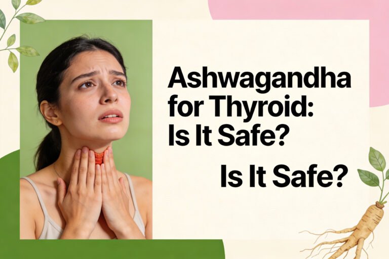 Ashwagandha for Thyroid: Is It Safe for Everyone?