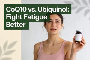 CoQ10 vs. Ubiquinol: Which Banishes Fatigue Faster?