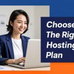 How to Choose the Right Hosting Plan: 5 Simple Tips