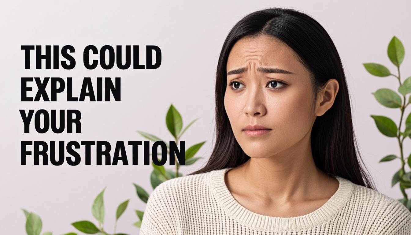 Is This The Reason You Feel Stuck? This Could Explain Your Frustration