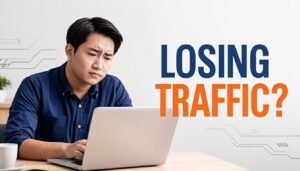 You're Losing Traffic and Don't Even Know It (5 Fixes)