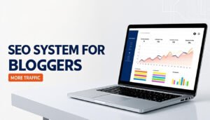 SEO System for Bloggers: 7 Steps to Rank #1